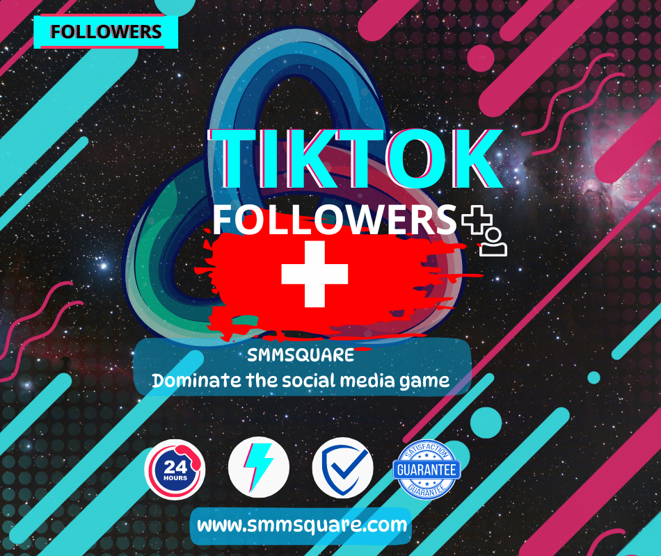 TikTok Followers Switzerland 🇨🇭